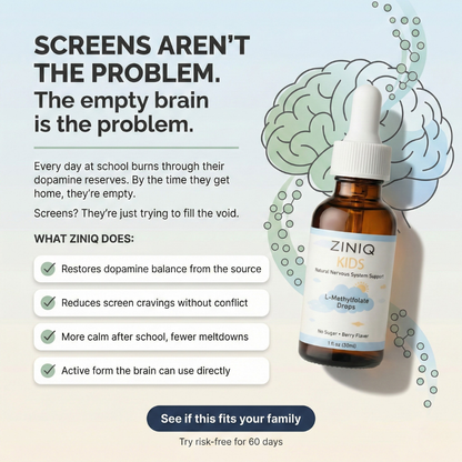 ZINIQ™ Kids - L Methylfolate, Natural Nervous System Support  Help Your Child Settle. Feel Safe at Home Again.